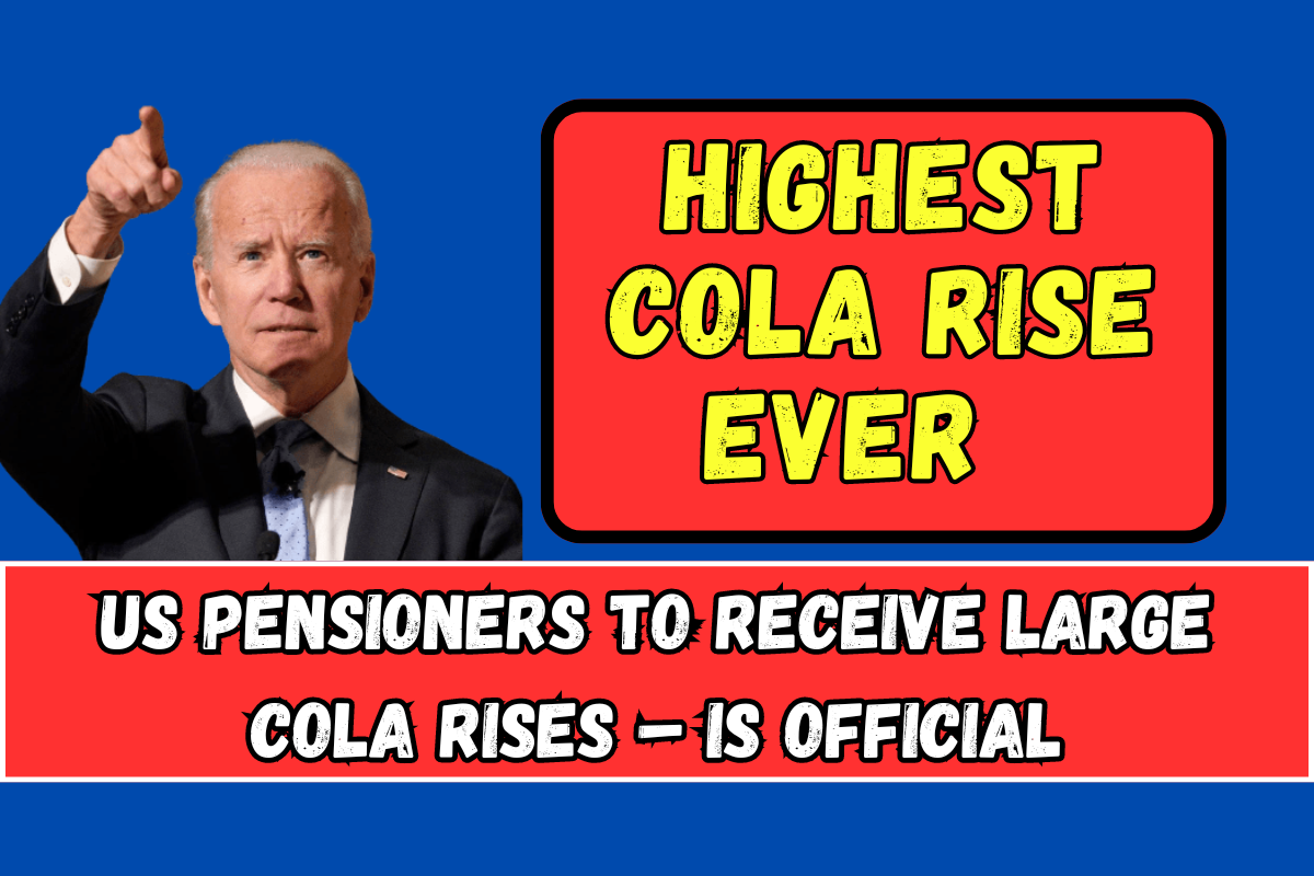 US pensioners to receive large COLA rises – Is official